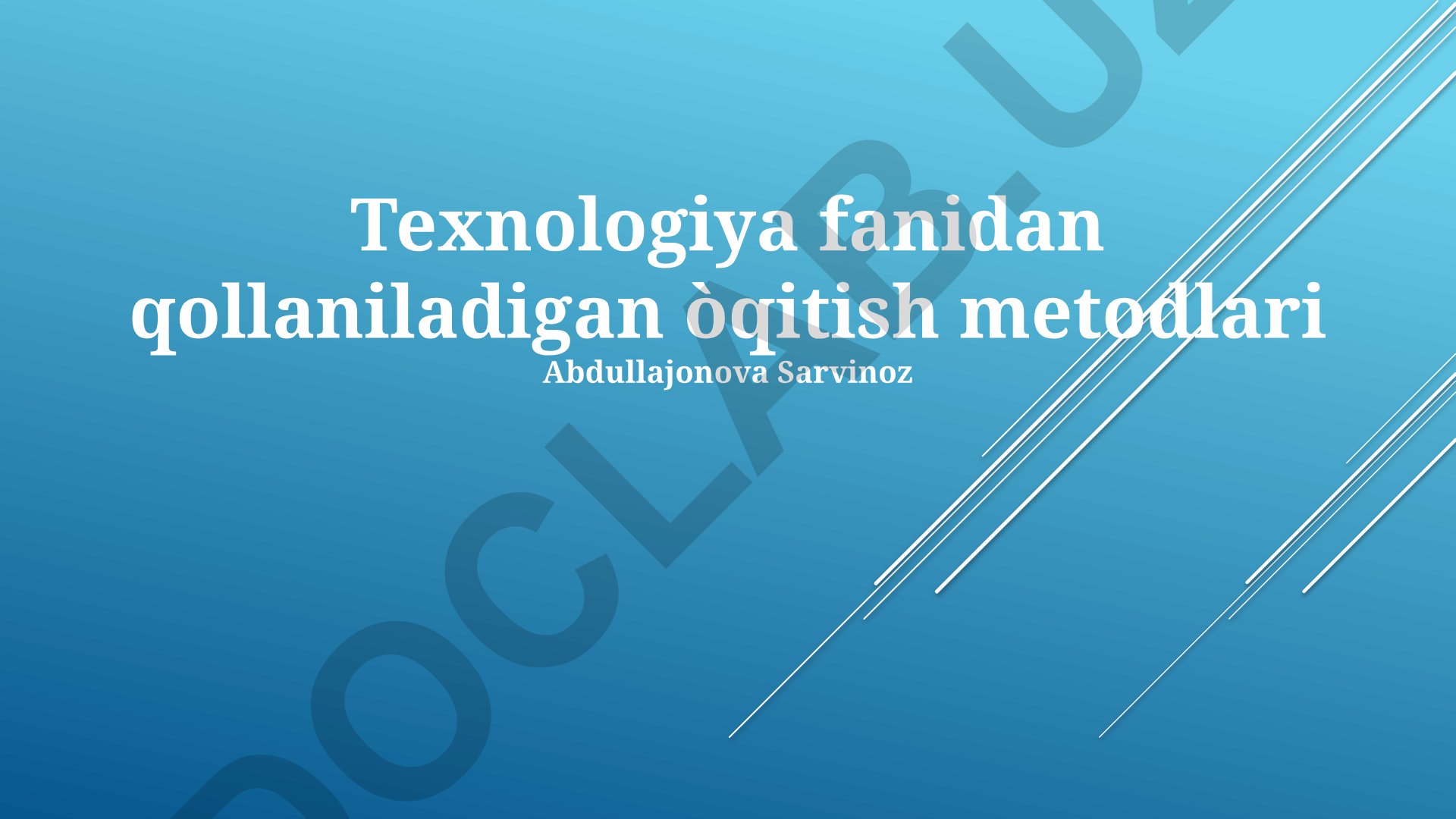 Texnologiya fanlarida qoʻllaniladigan taʼlim uslublari va amaliy koʻnikmalarni rivojlantirish