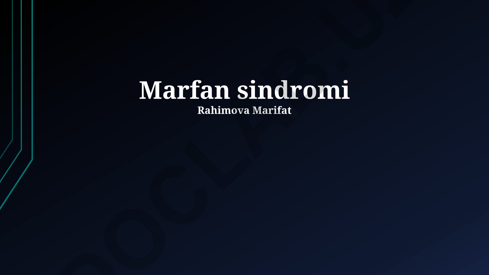 Marfan sindromi: alomatlari, tashxisi va davolash