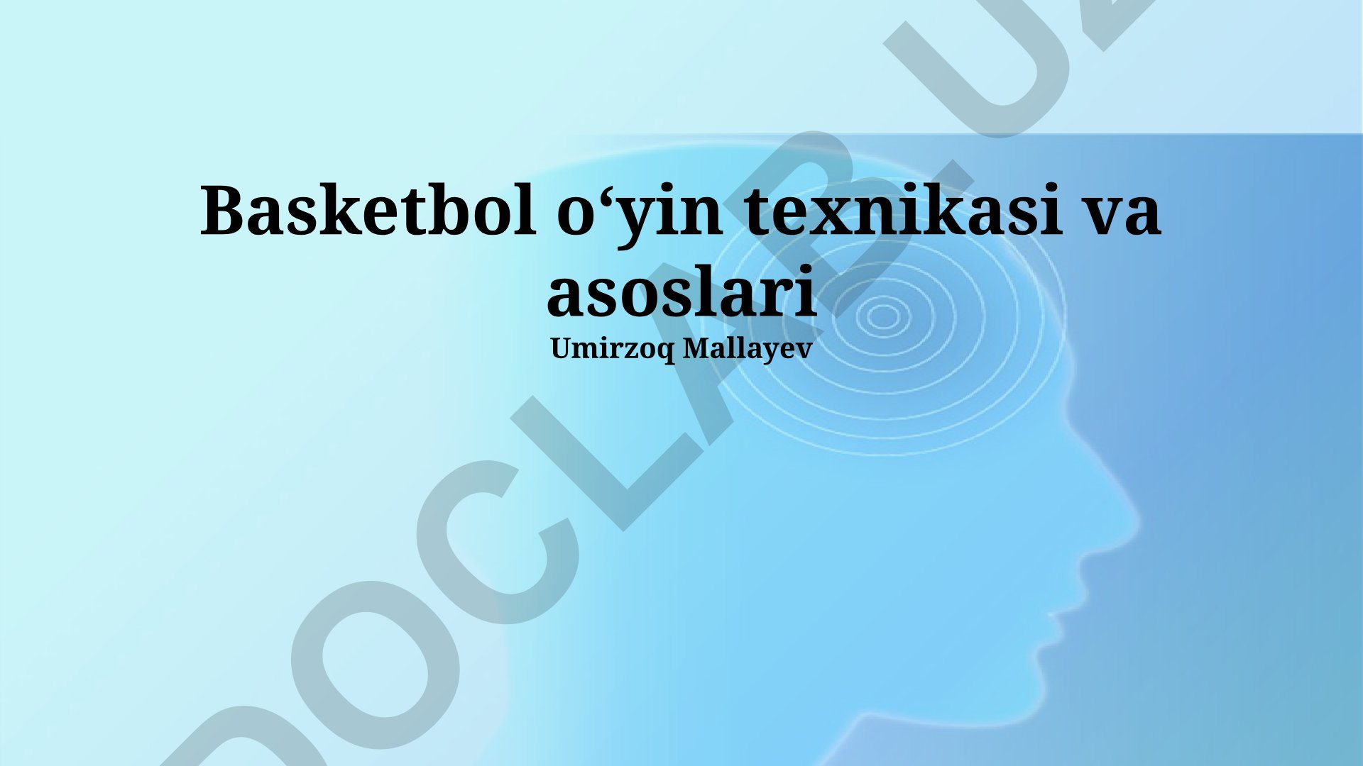 Basketbol oʻyin texnikasi va asoslari