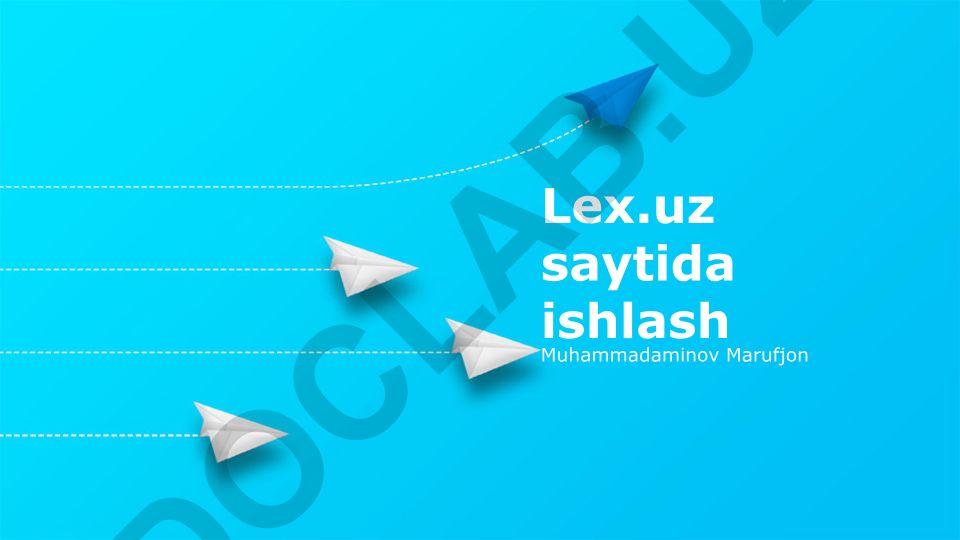 Lex.uz saytida ishlash va kompaniya madaniyati