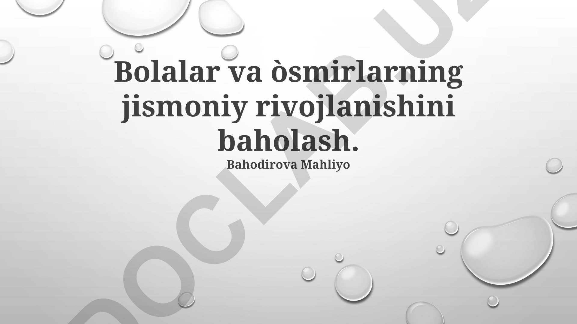 Bolalar va o'smirlarning jismoniy rivojlanishini baholash