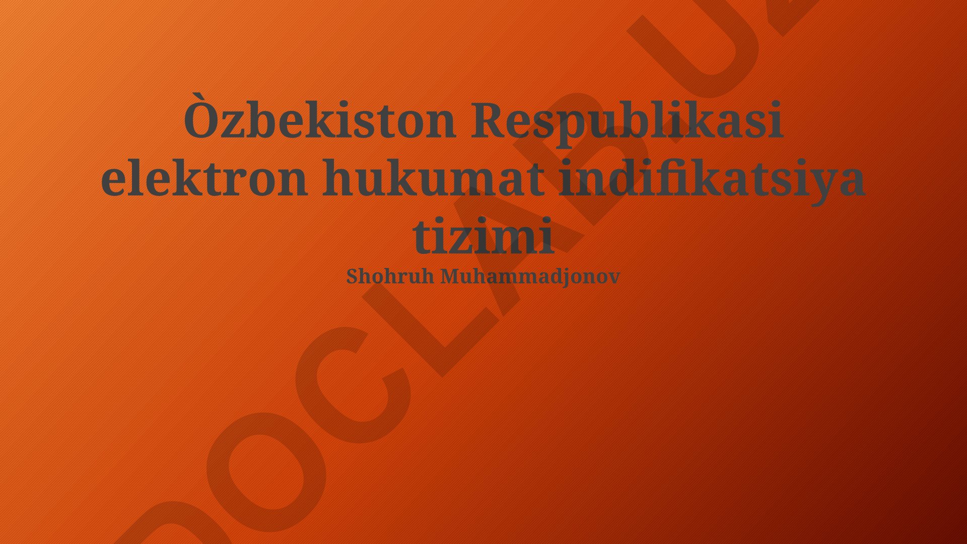 O'zbekiston Respublikasi elektron hukumat identifikatsiya tizimi