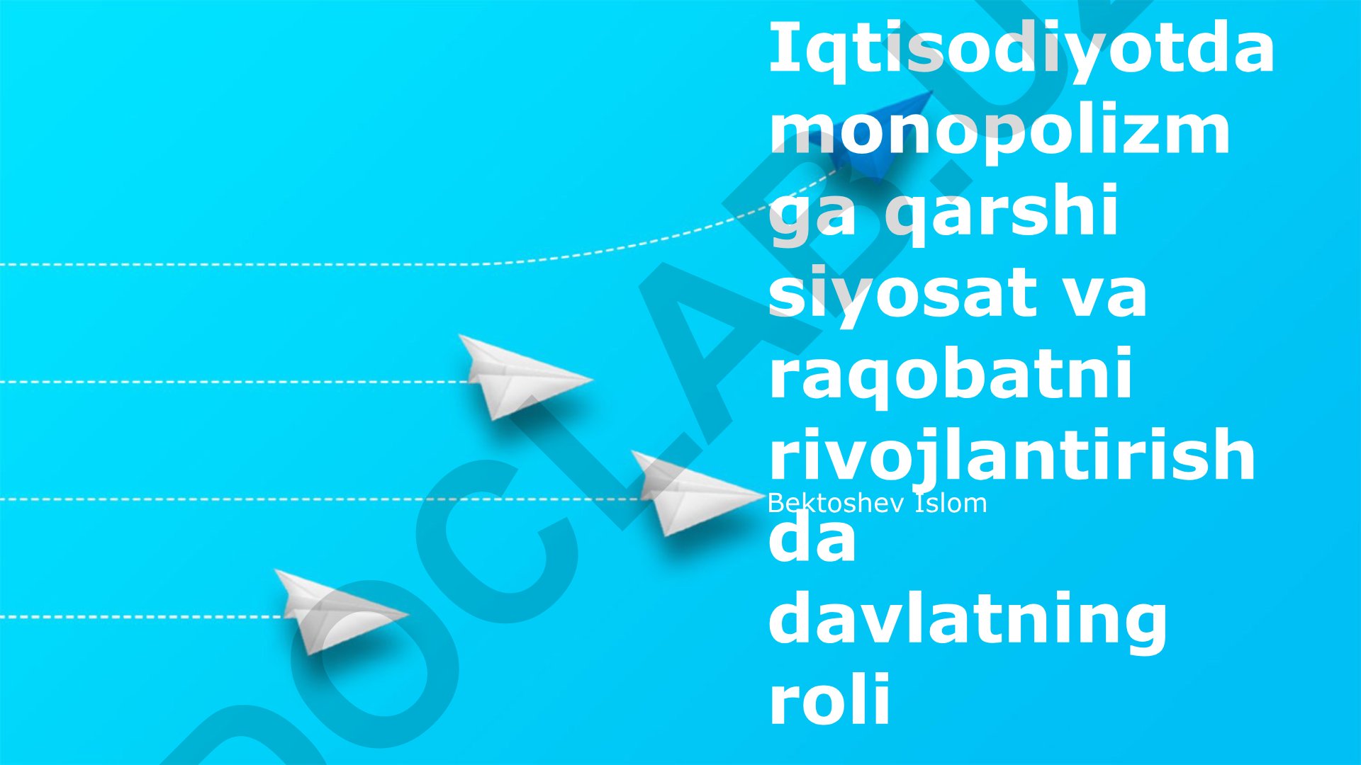 Iqtisodiyotda monopolizmga qarshi siyosat va raqobatni rivojlantirishda davlatning roli