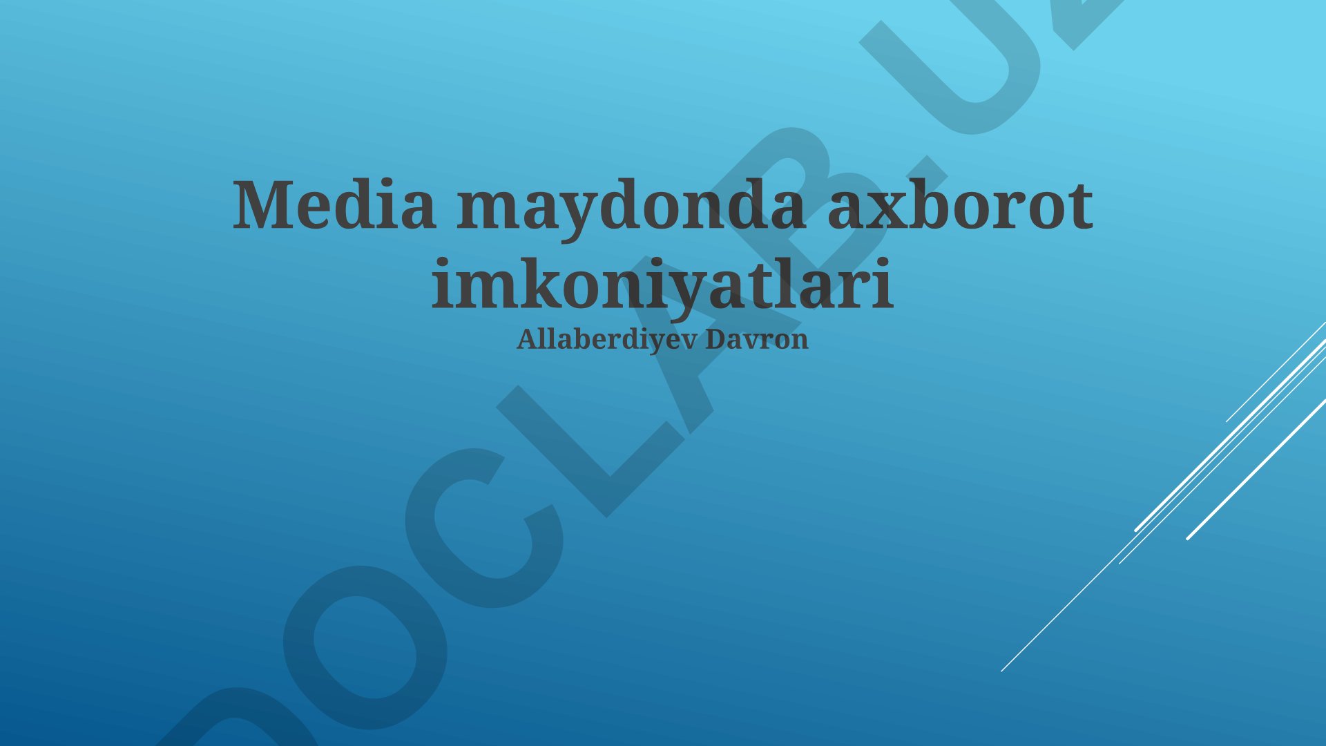 Media maydonda axborot imkoniyatlari va kiberxavfsizlik