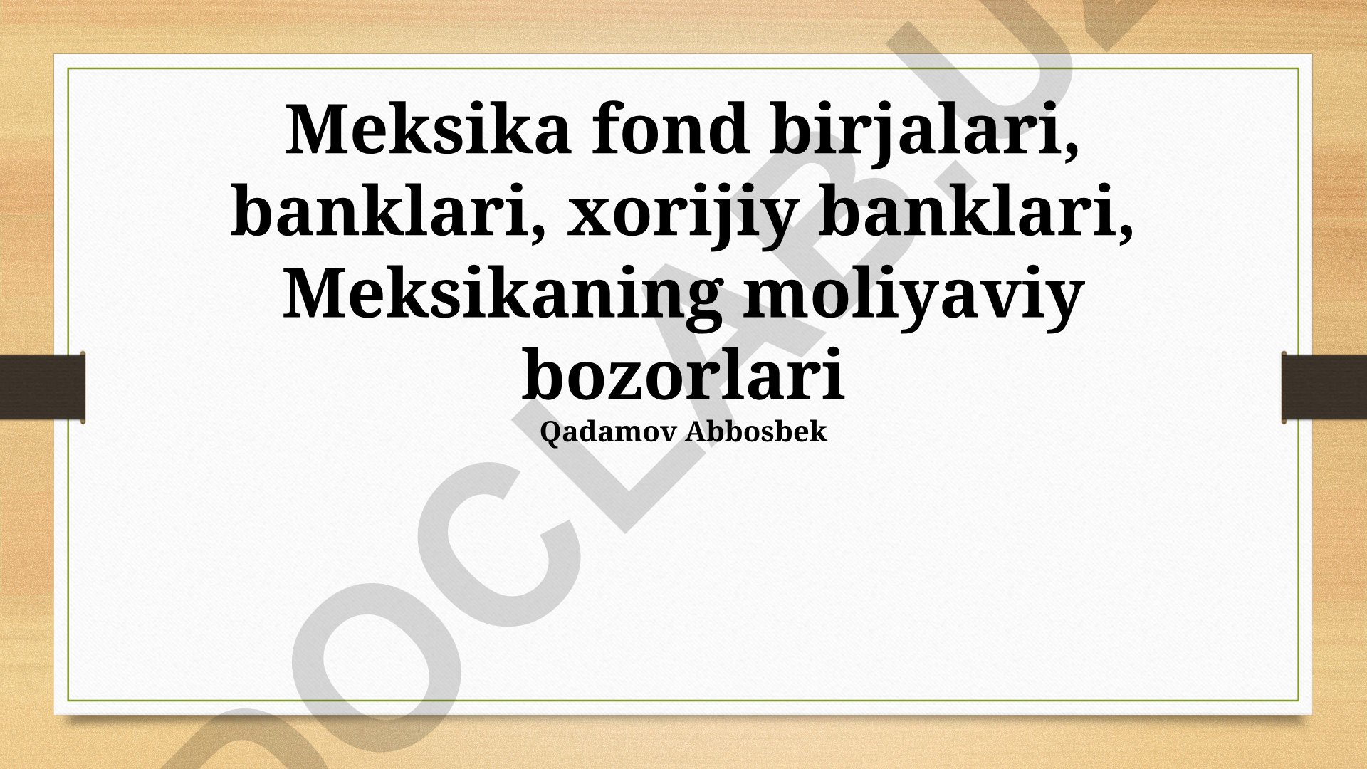 Meksika moliya bozori, fond birjalari va banklari