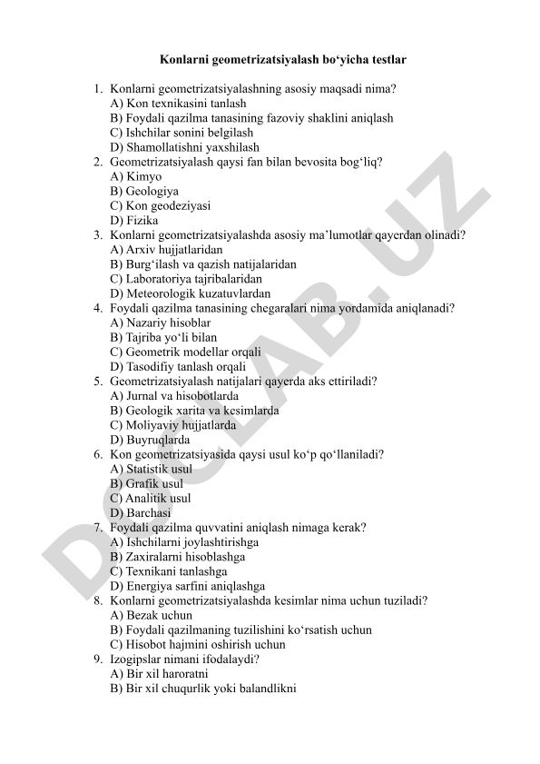 Konlarni geometrizatsiyalash bo'yicha test savollari