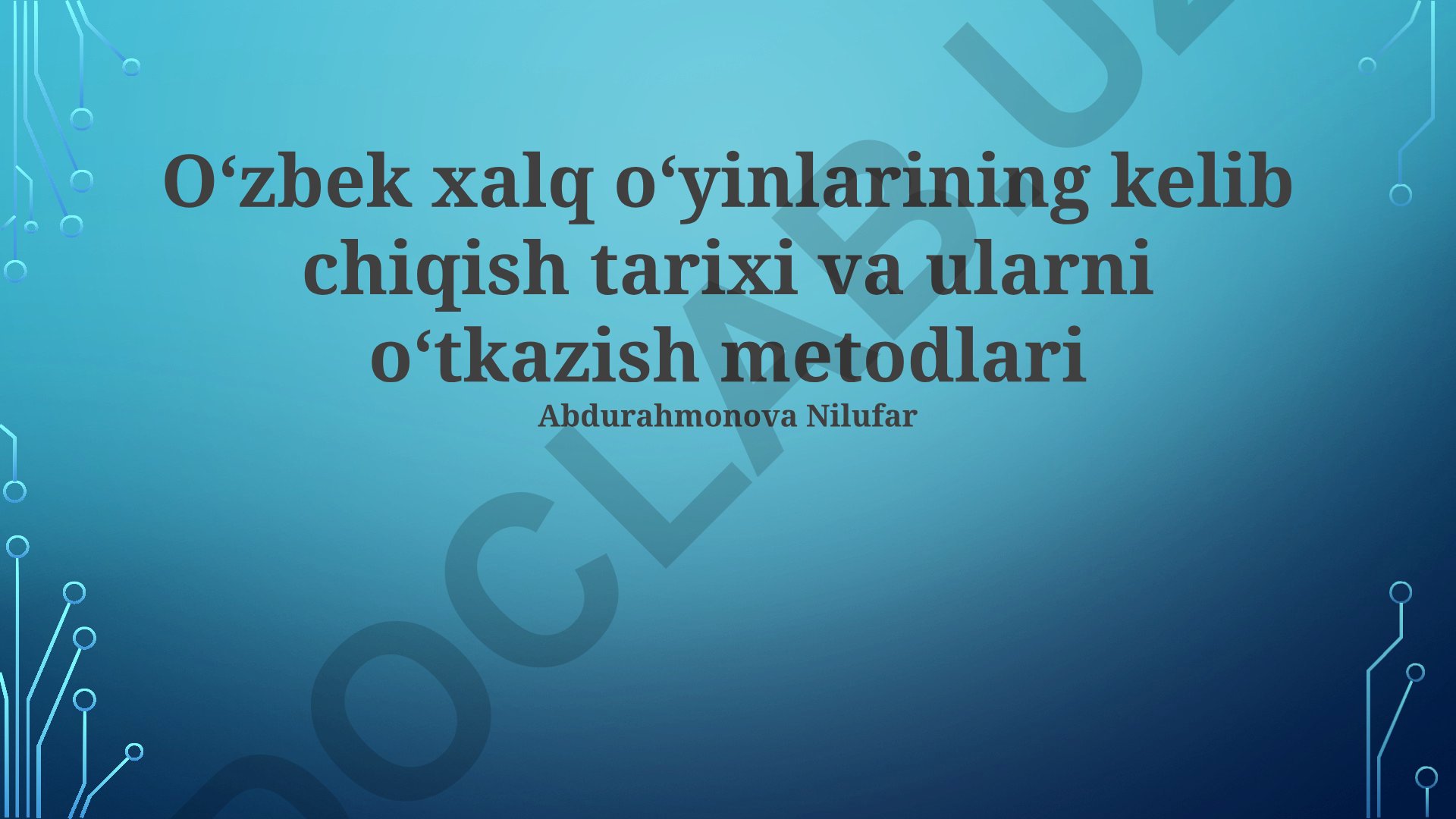 Oʻzbek xalq oʻyinlarining kelib chiqish tarixi va ularni oʻtkazish metodlari