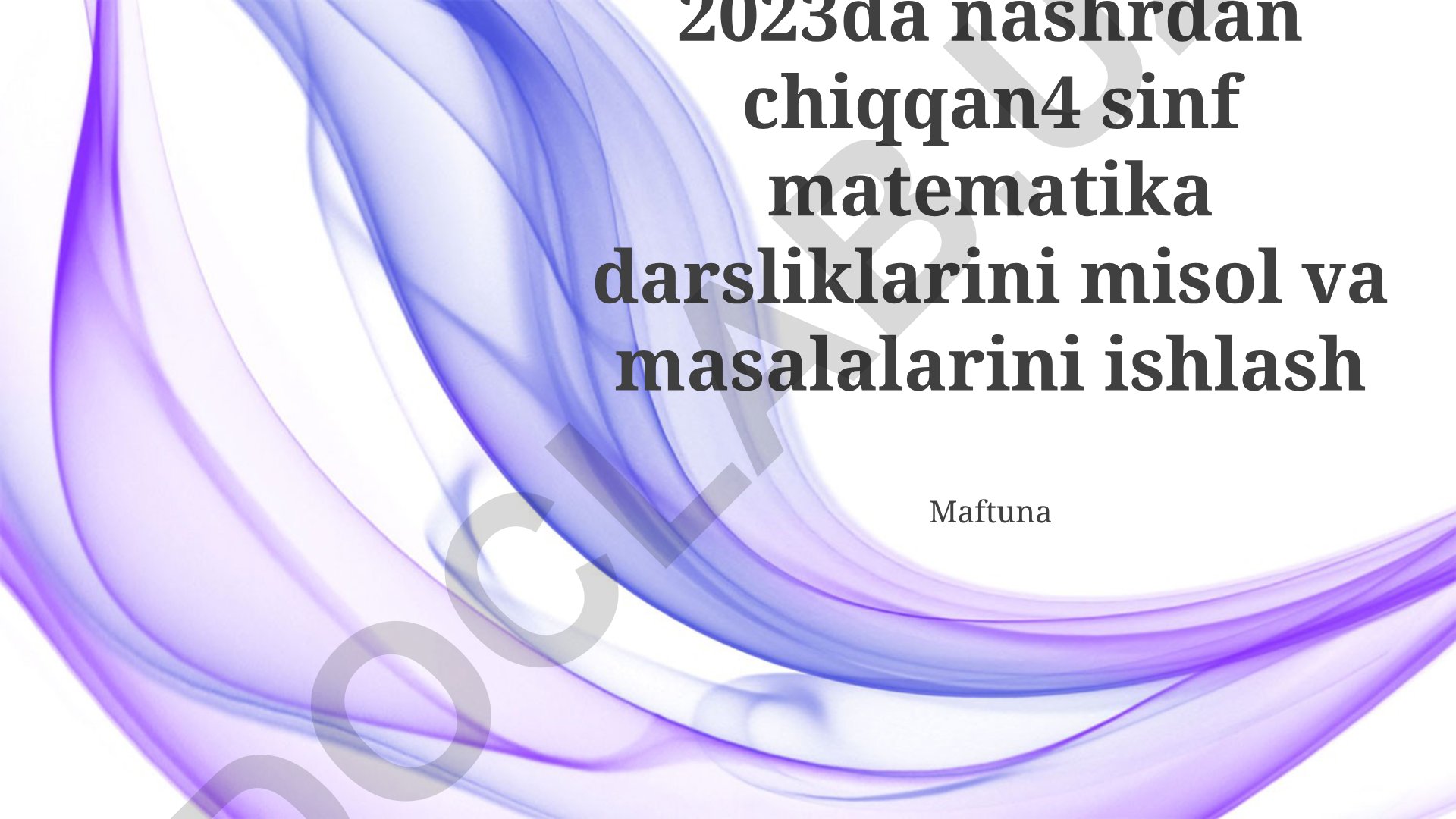 4-sinf matematika darsliklarida tenglamalar va foizlar mavzulari