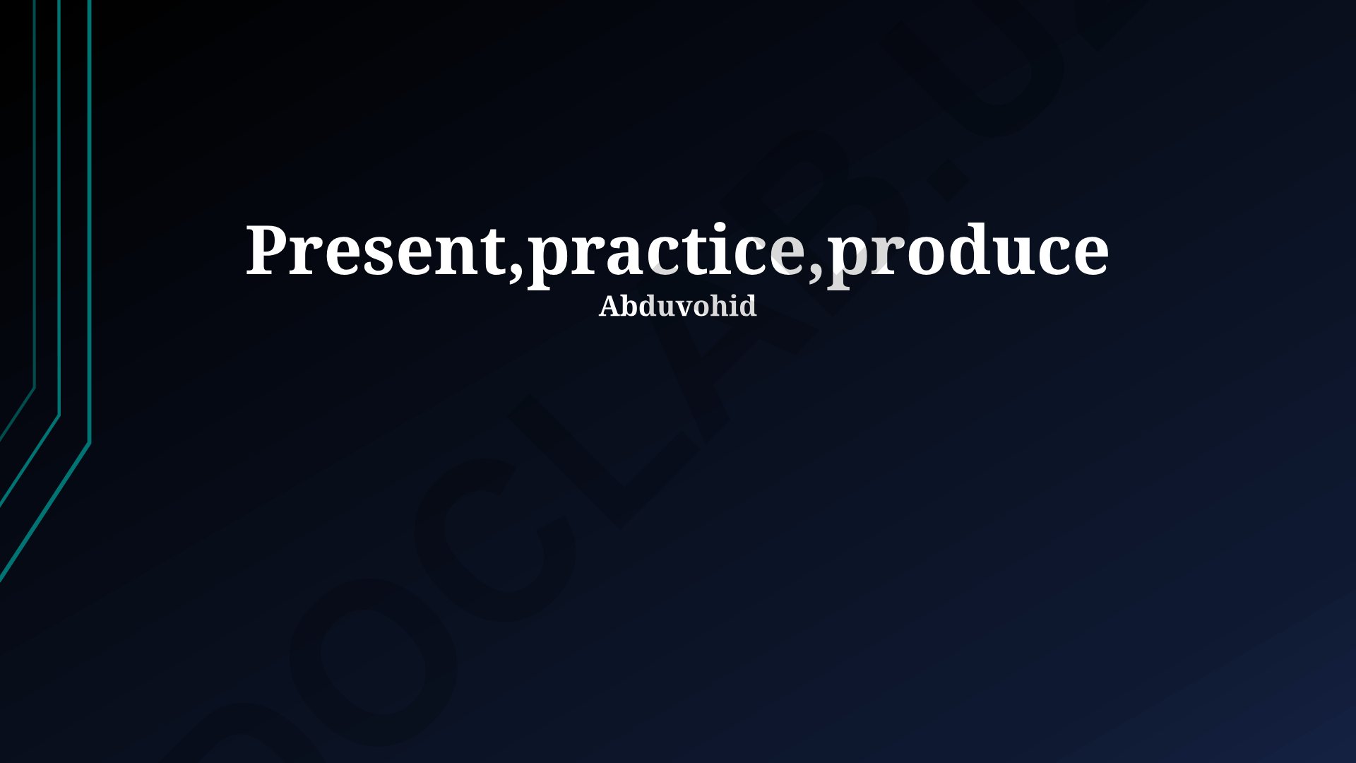 Present, Practice, Produce: Skill Development Methodology