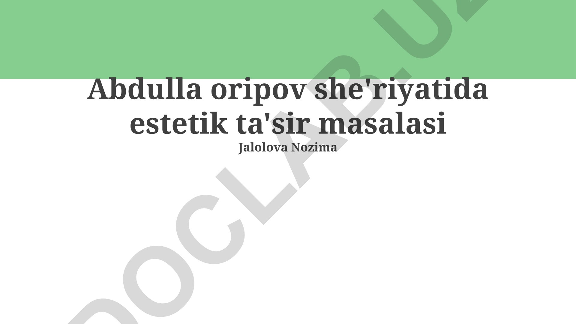 Abdulla Oripov she'riyatida estetik ta'sir masalasi