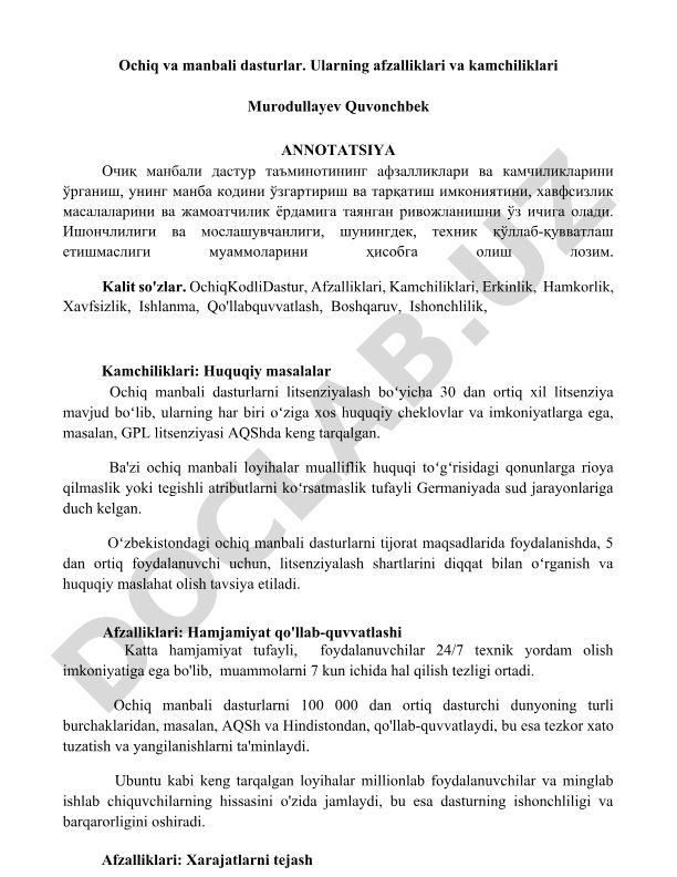 Ochiq manbali dasturlar: afzalliklari va kamchiliklari