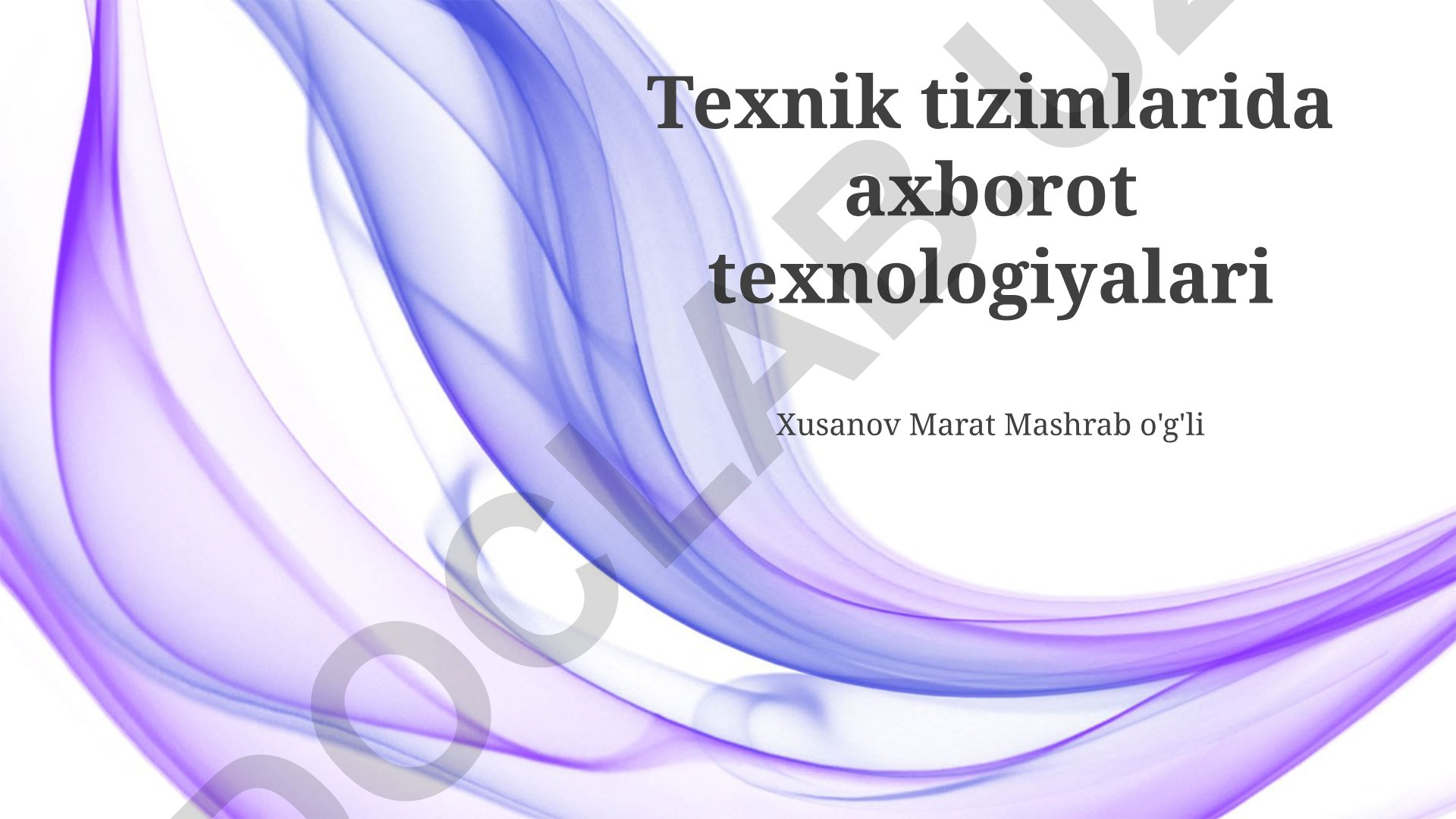Texnik tizimlarda axborot texnologiyalari