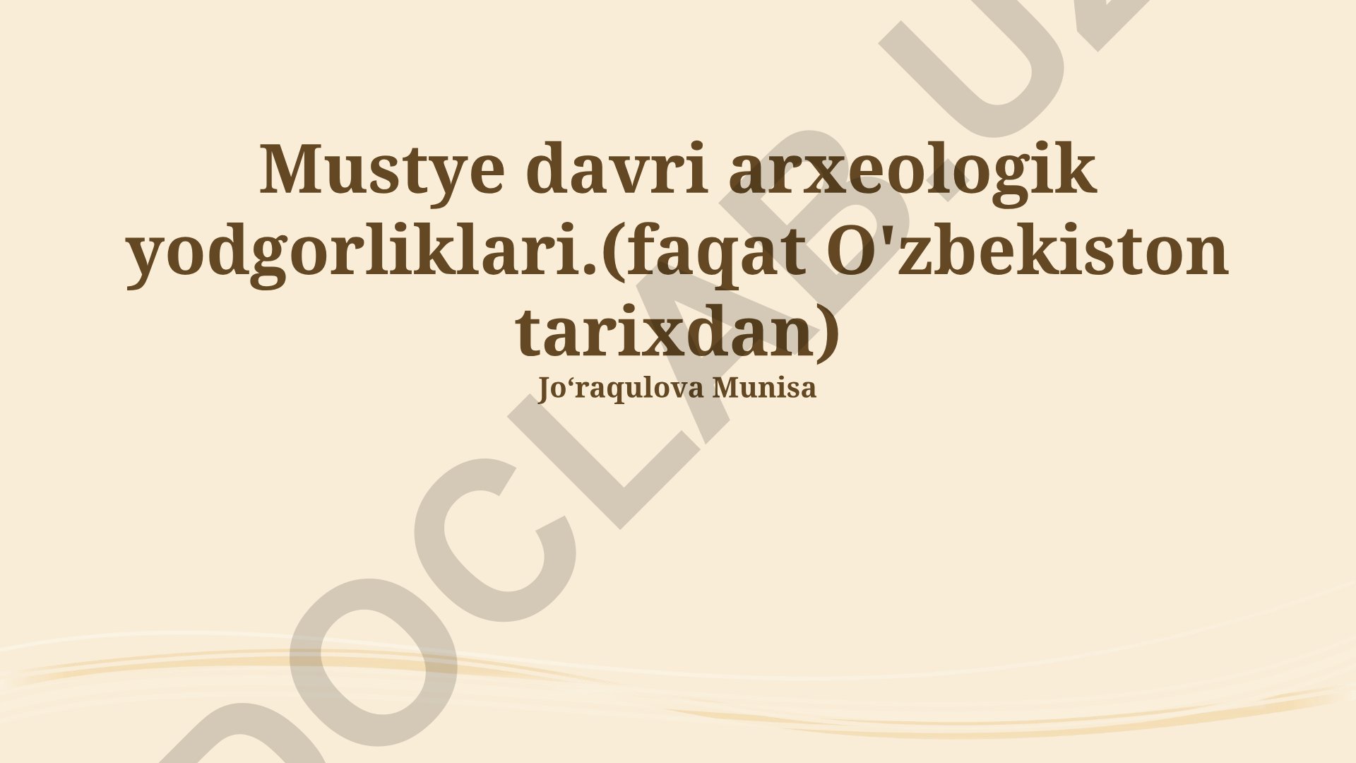 O'zbekistonda Mo'steryen davri arxeologik yodgorliklari