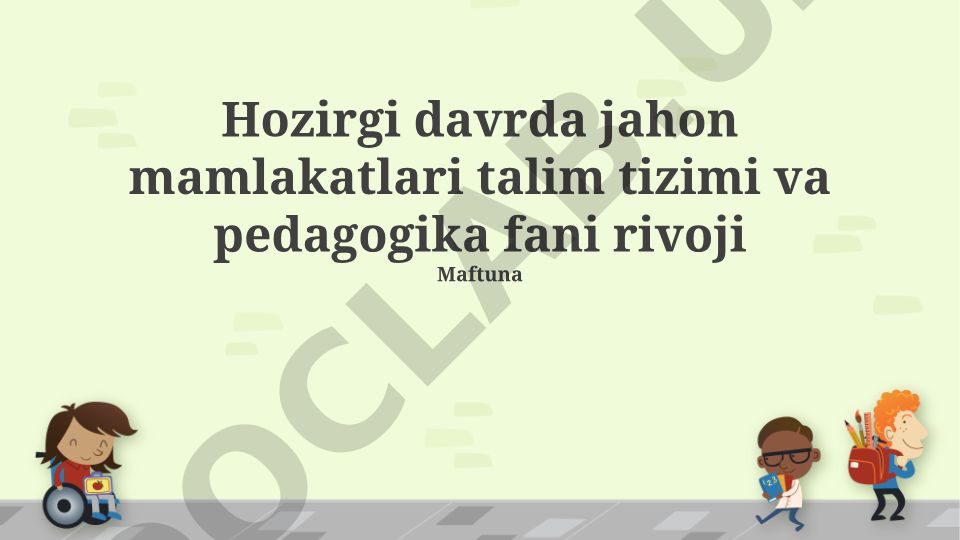 Ta'lim tizimlarining evolyutsiyasi va zamonaviy pedagogik nazariyalar