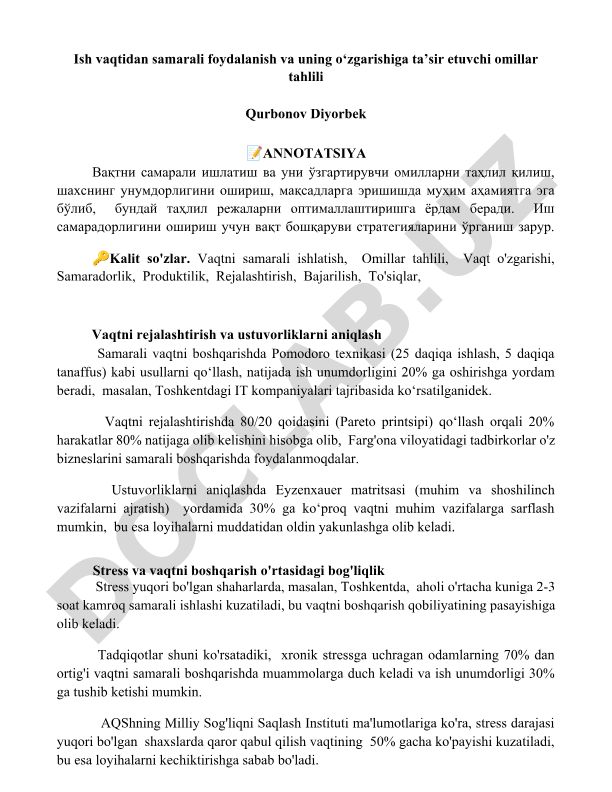 Ish vaqtidan samarali foydalanish va uning o'zgarishiga ta'sir etuvchi omillar tahlili