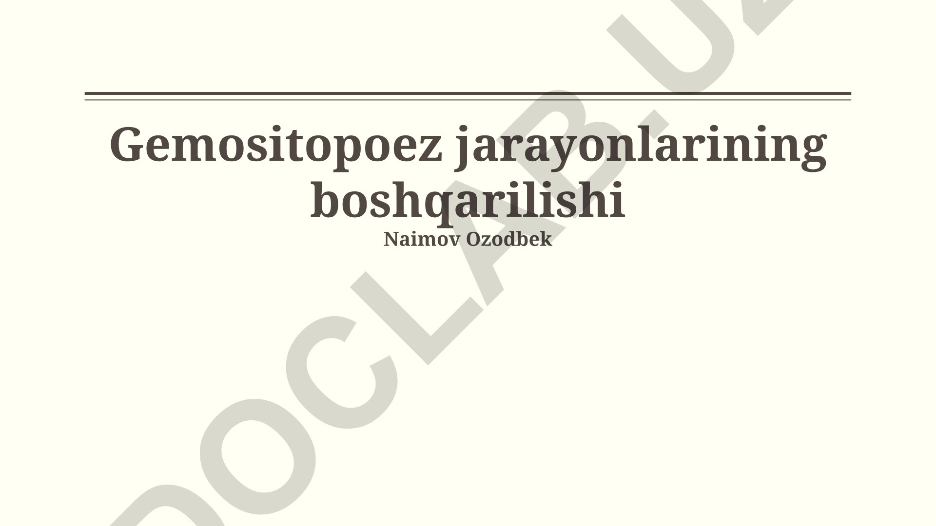 Gemositopoez jarayonlarining boshqarilishi