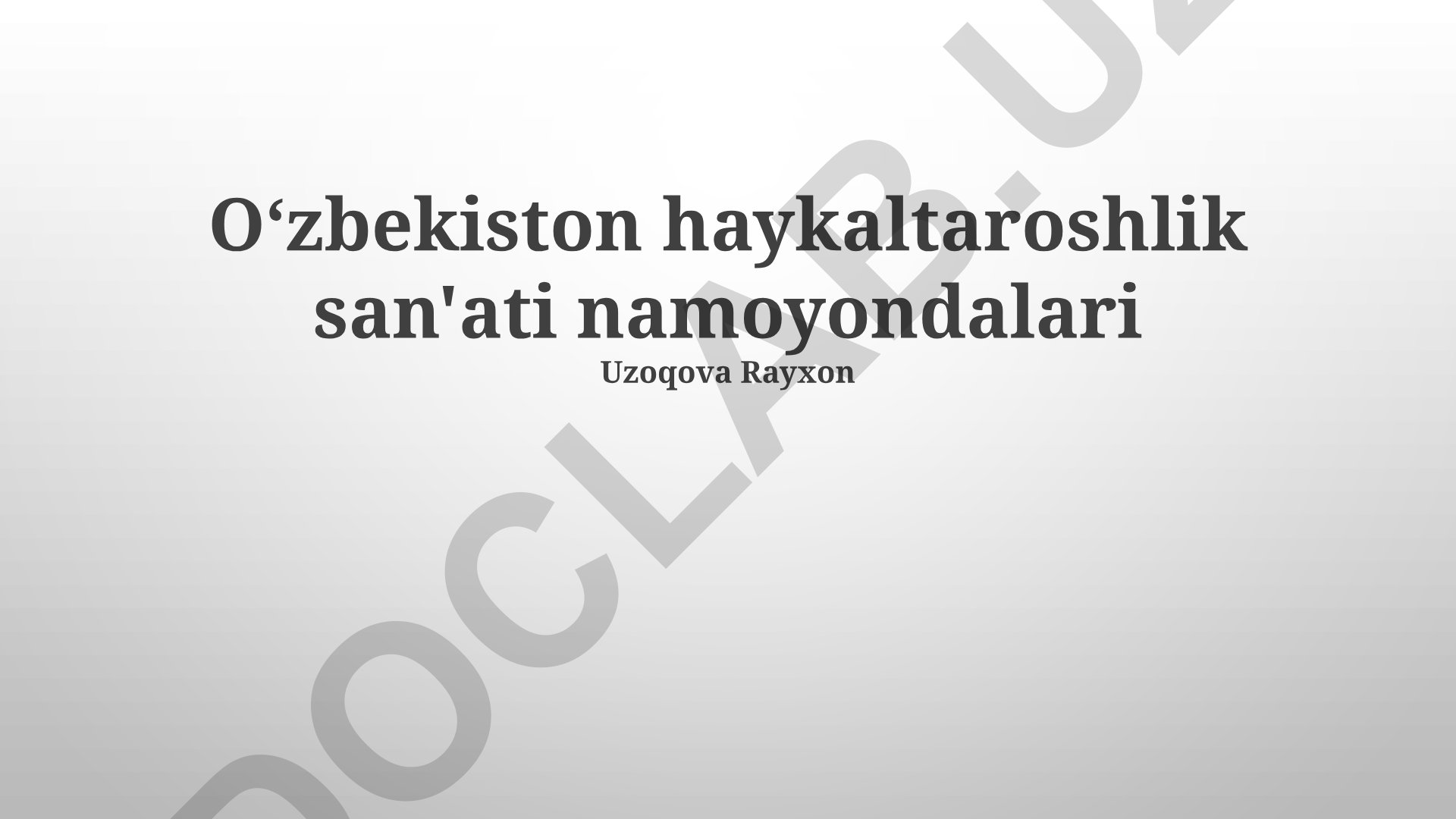 Oʻzbekiston haykaltaroshlik san'ati namoyondalari