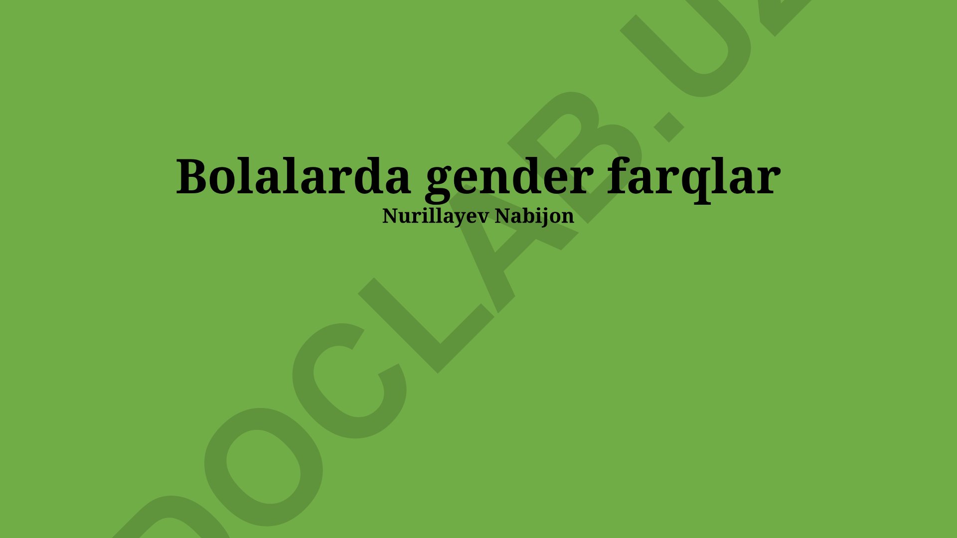 Bolalarda gender farqlar