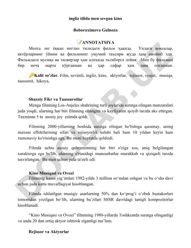 Ingliz tilidagi sevimli film haqida shaxsiy fikr va taassurotlar