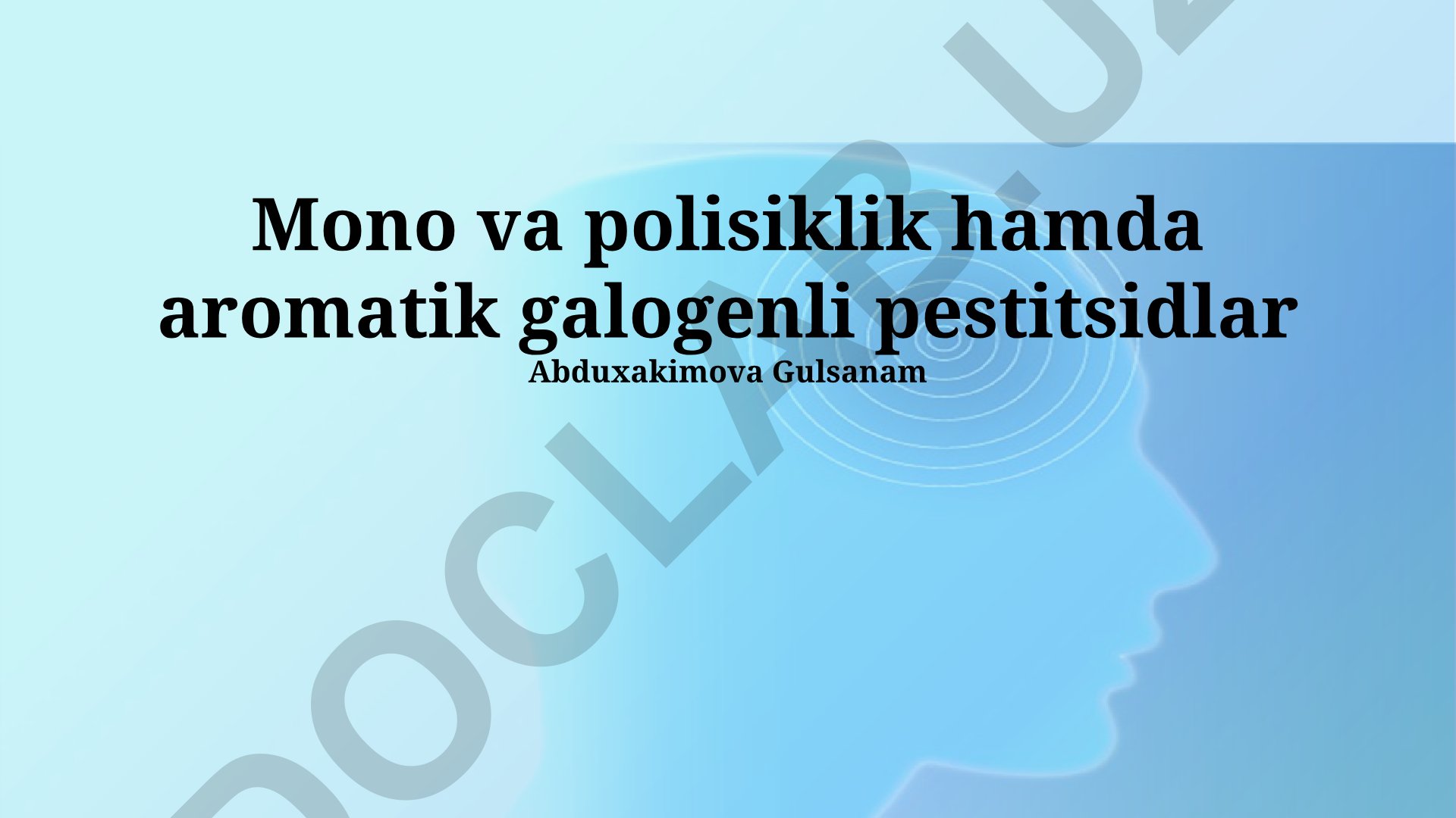 Monotsiklik va polisiklik aromatik galogenli pestitsidlar