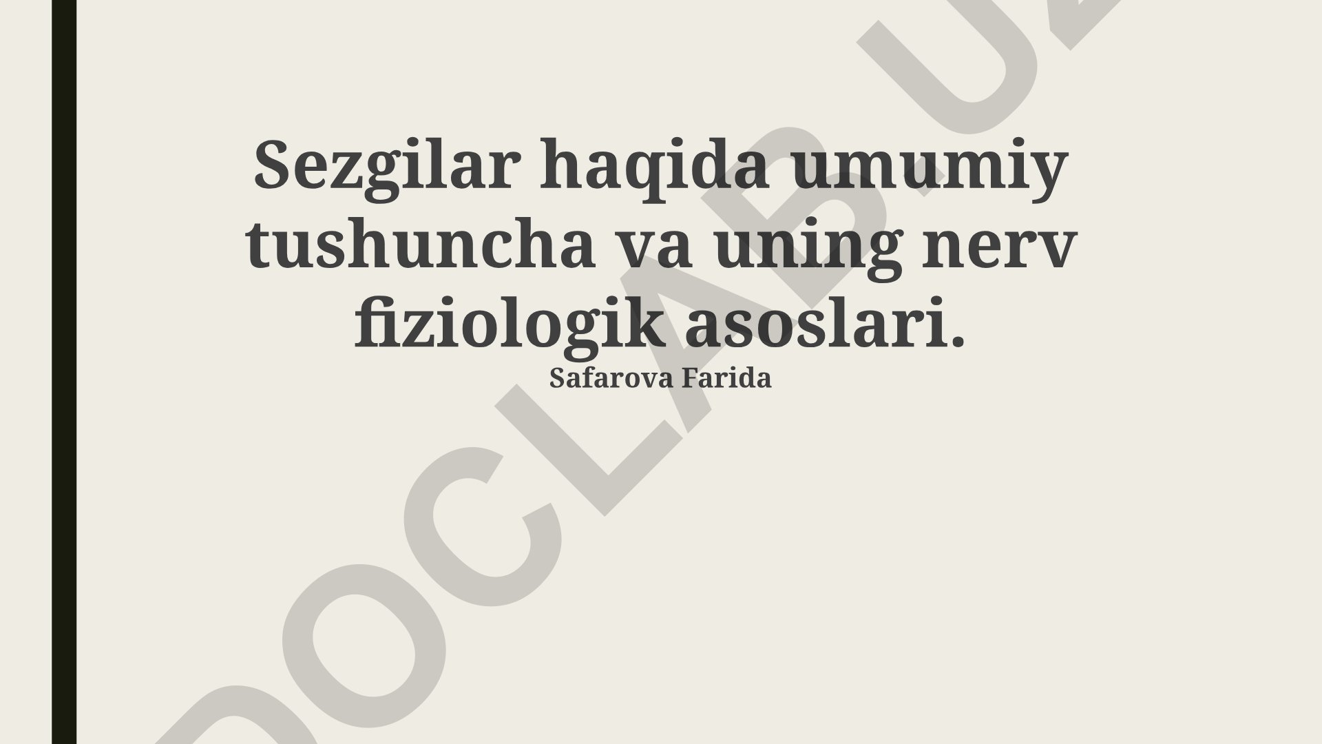 Intuisiya va uning neyrofiziologik asoslari