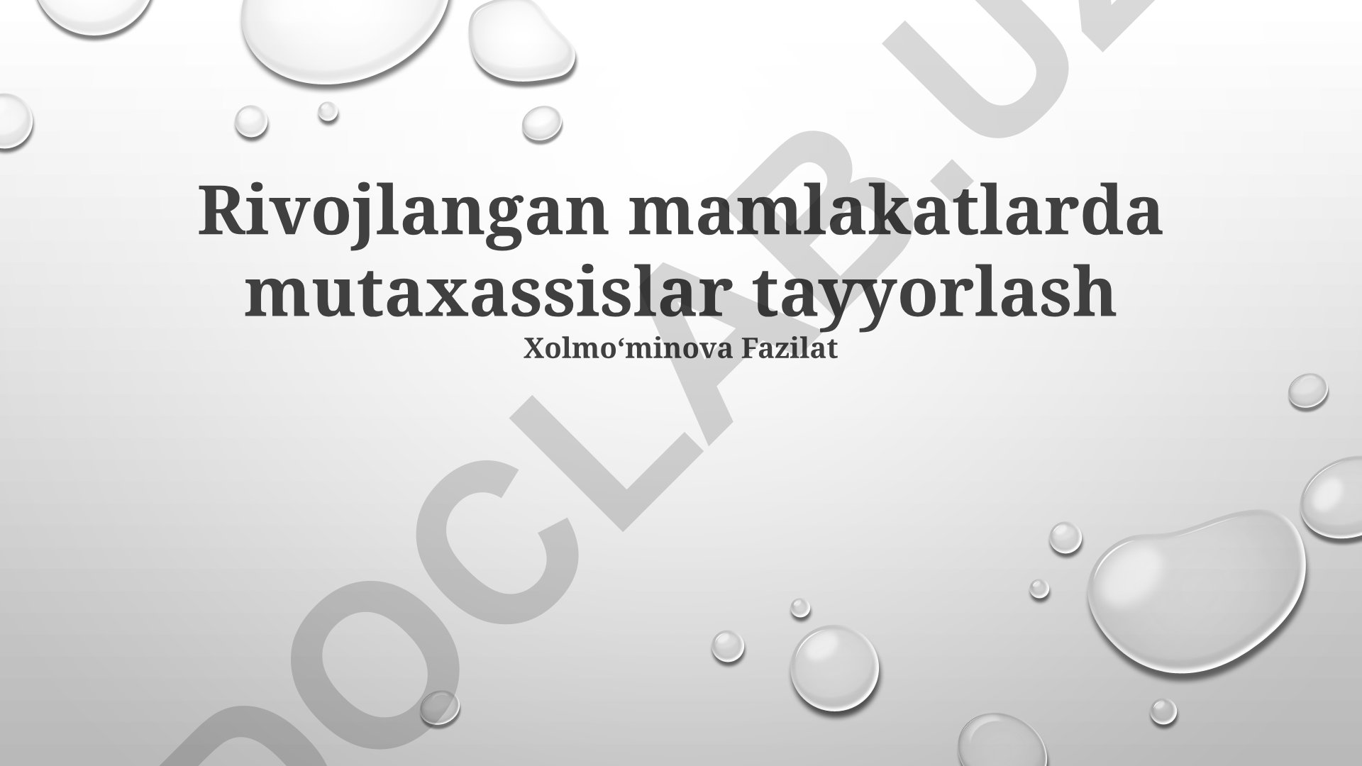Rivojlangan mamlakatlarda mutaxassislar tayyorlashning zamonaviy usullari