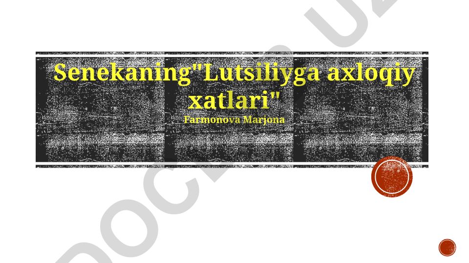 Senekaning Lusiliyga yozgan axloqiy maktublari