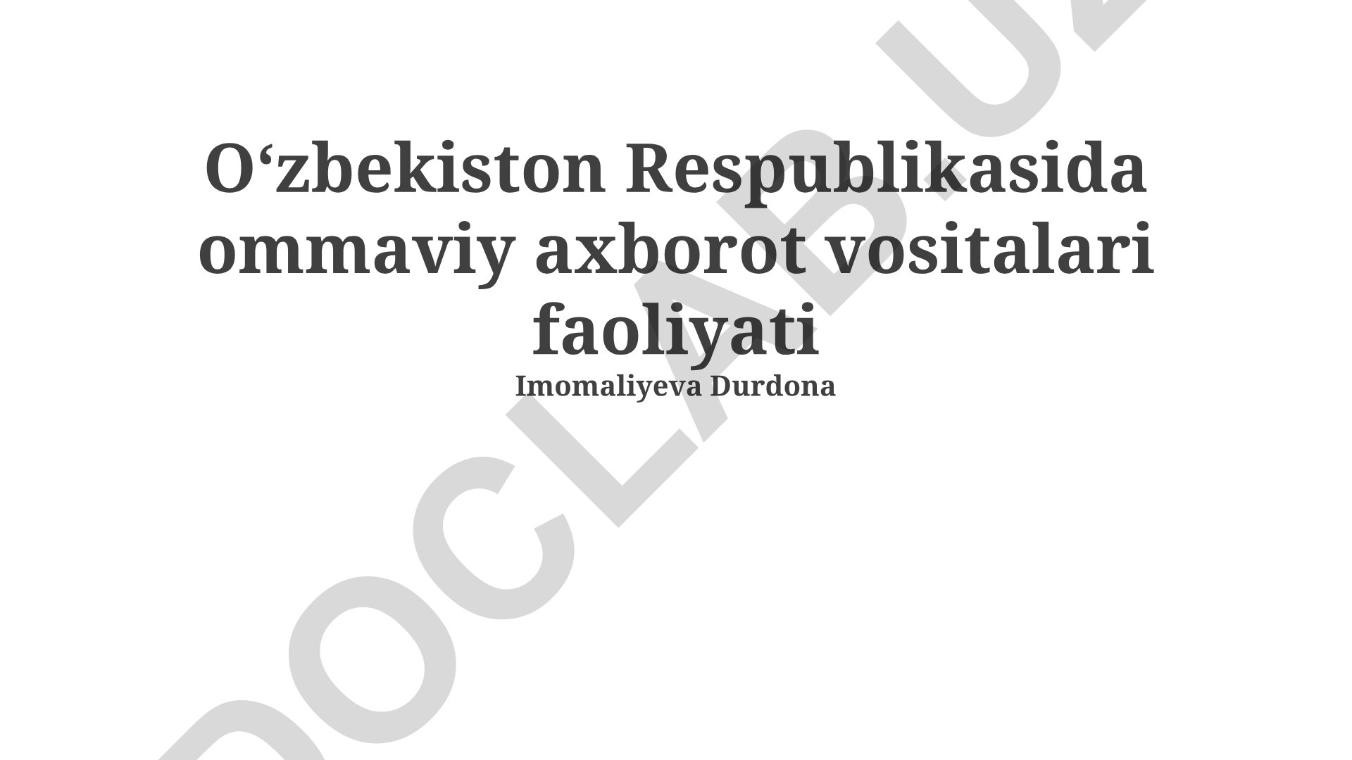 Oʻzbekistonda ommaviy axborot vositalari faoliyati