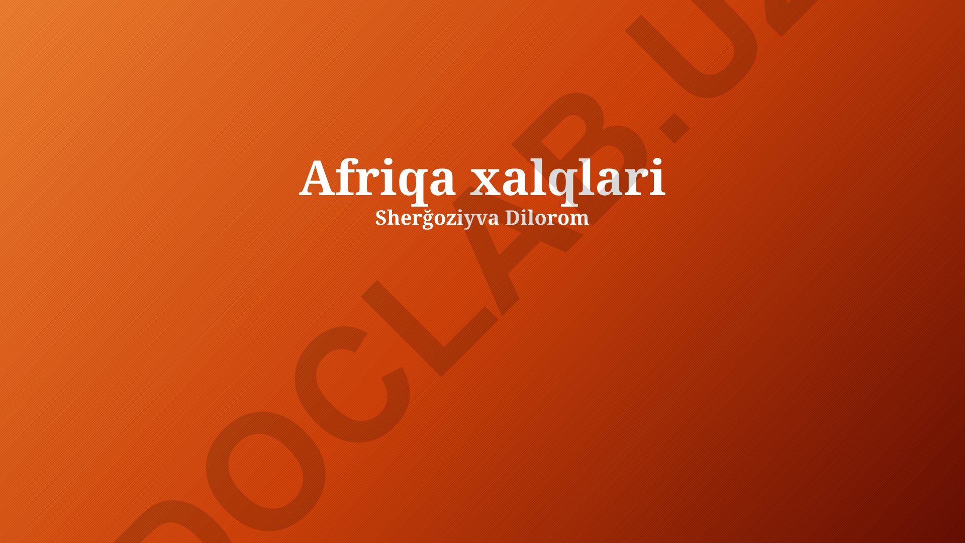 Afrika madaniyati, tarixi va jamiyati