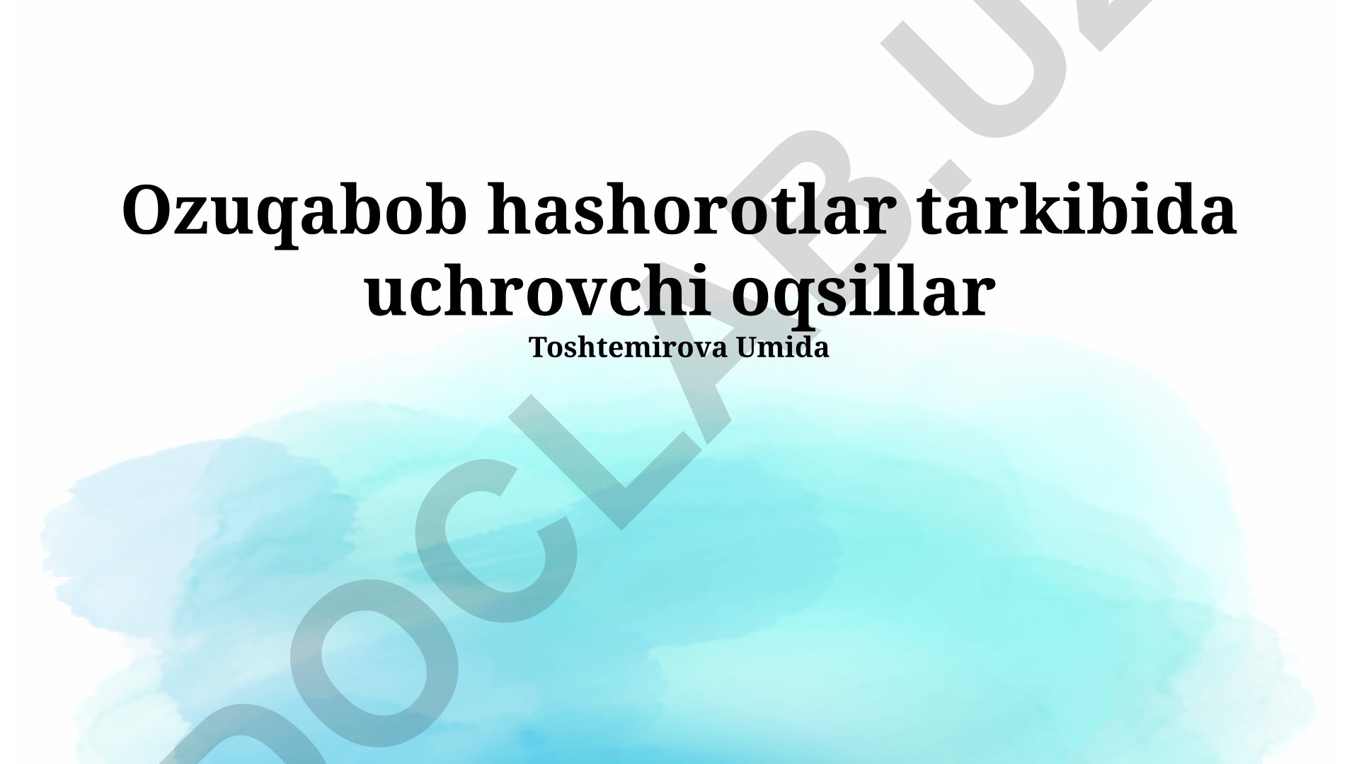 Ozuqabob hashorotlar tarkibida uchrovchi oqsillar