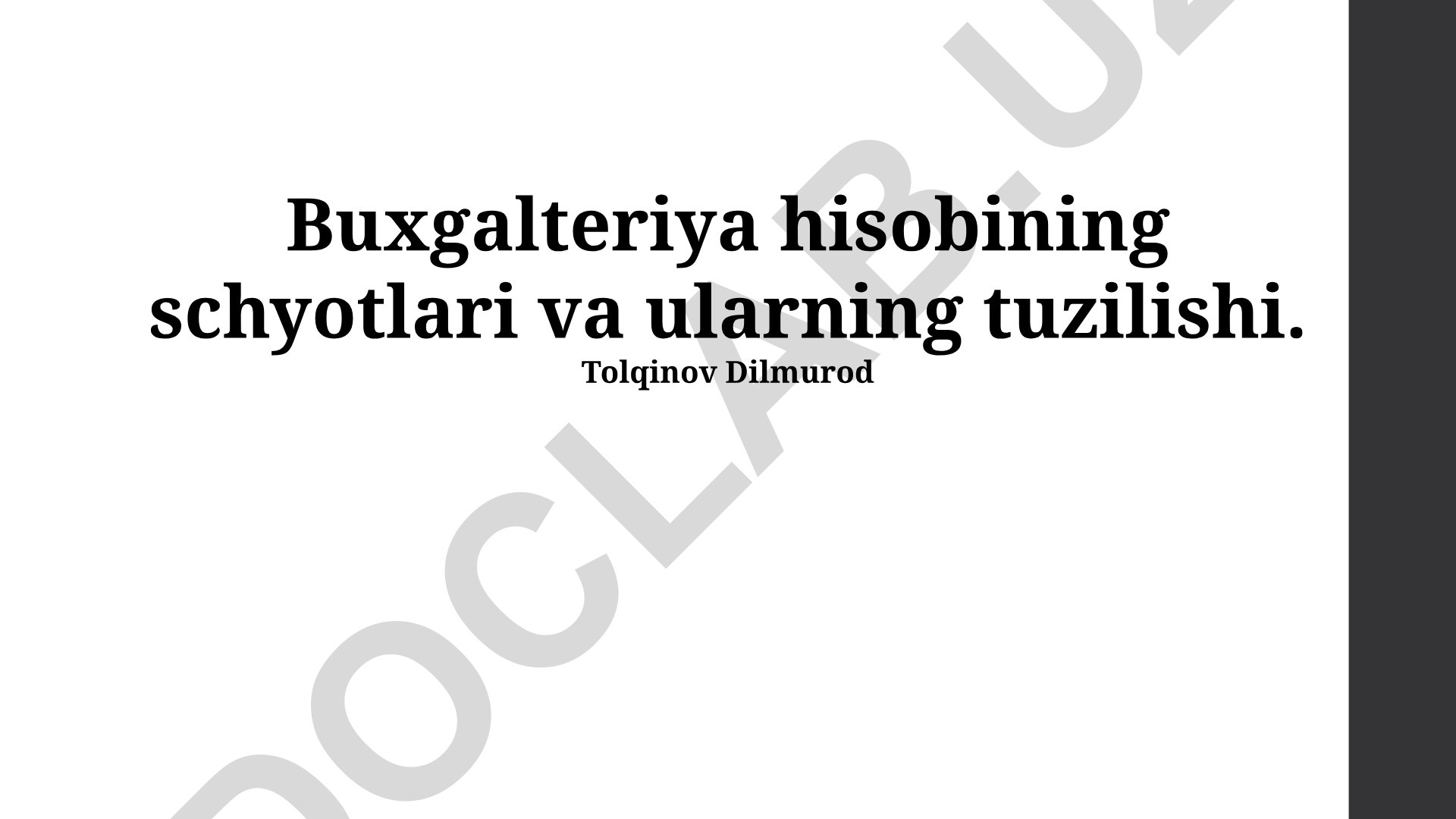 Buxgalteriya hisobining schyotlari va ularning tuzilishi
