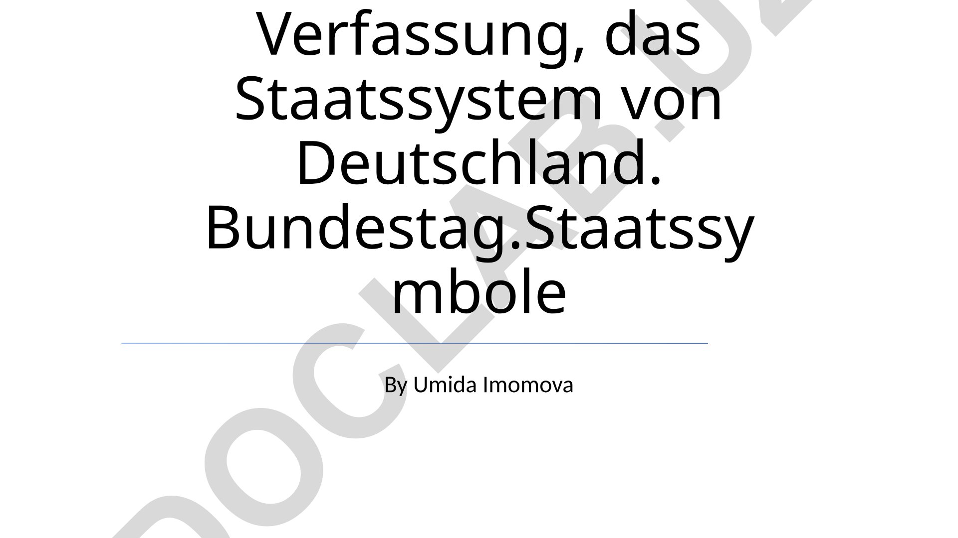 Parlament, Verfassung und Staatssystem von Deutschland
