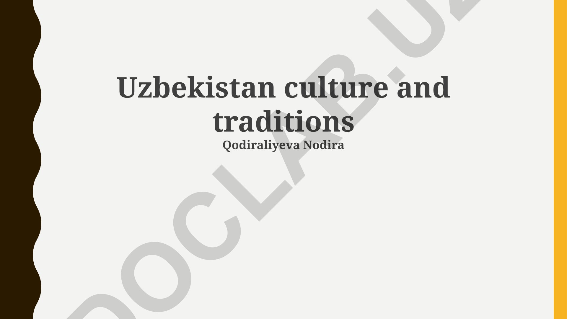 O'zbekiston madaniyati va an'analari