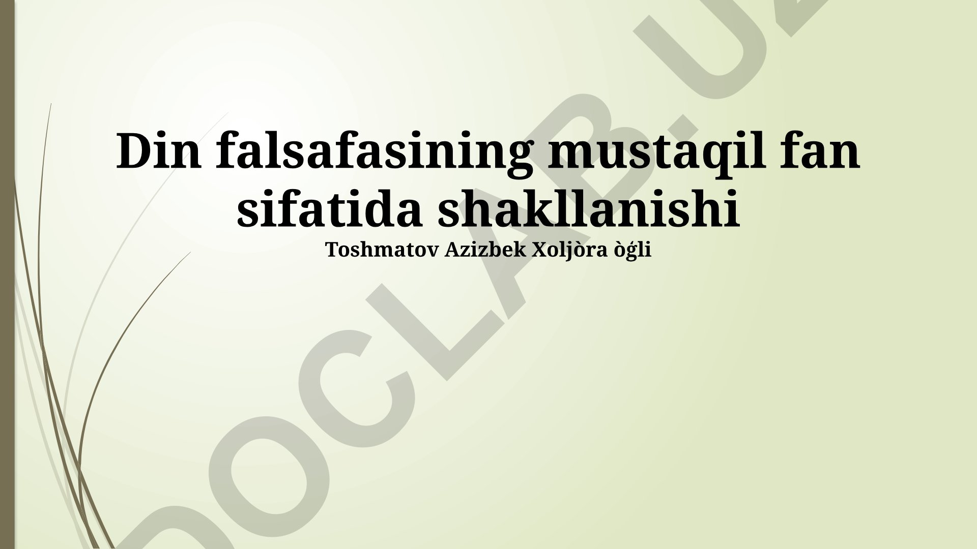 Din falsafasining mustaqil fan sifatida shakllanishi