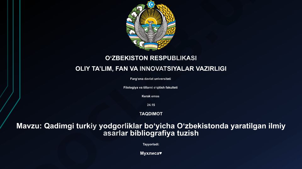 Qadimgi turkiy yodgorliklar bo'yicha O'zbekistonda yaratilgan ilmiy asarlar bibliografiya tuzish