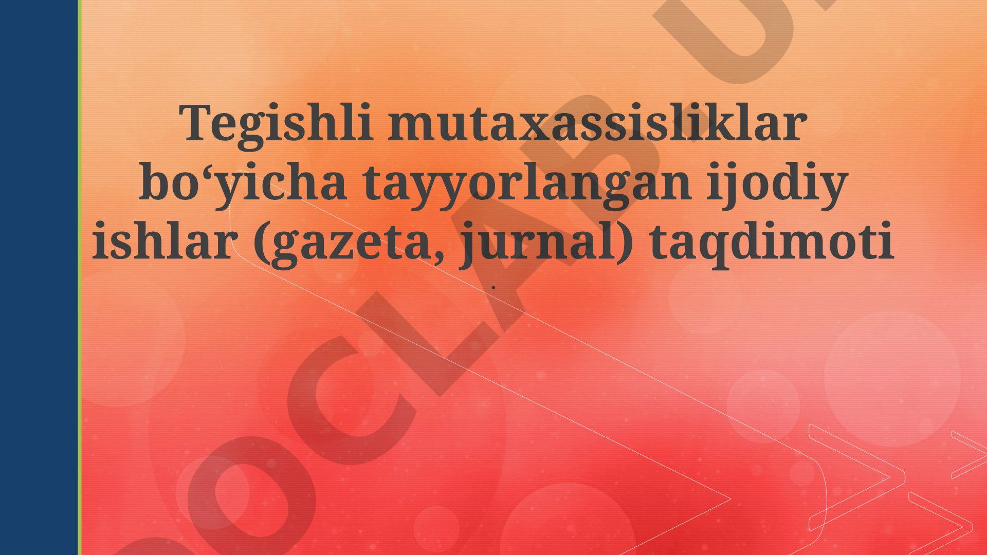 Ijodiy ishlar (gazeta, jurnal) taqdimoti: nashr konseptsiyasi, dizayn va marketing