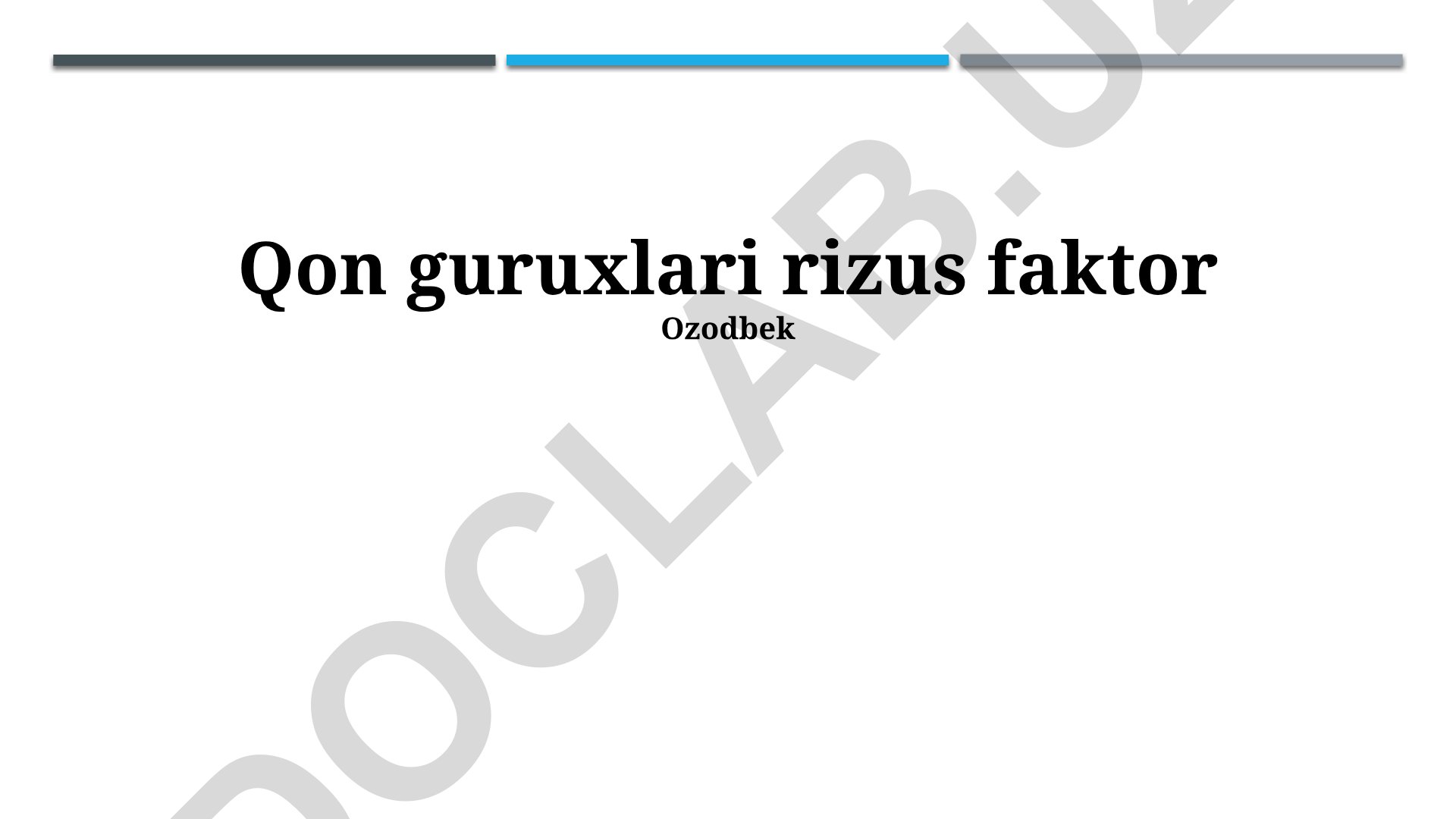 Rh faktori va qon guruhlari: klinik ahamiyat va homiladorlikdagi rol