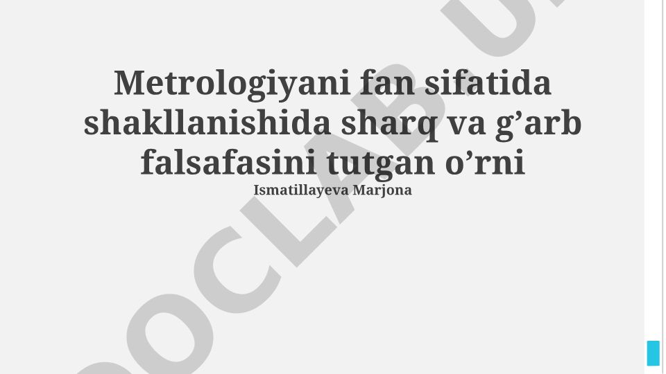 Sharq va G'arb falsafasining metrologiyaga ta'siri