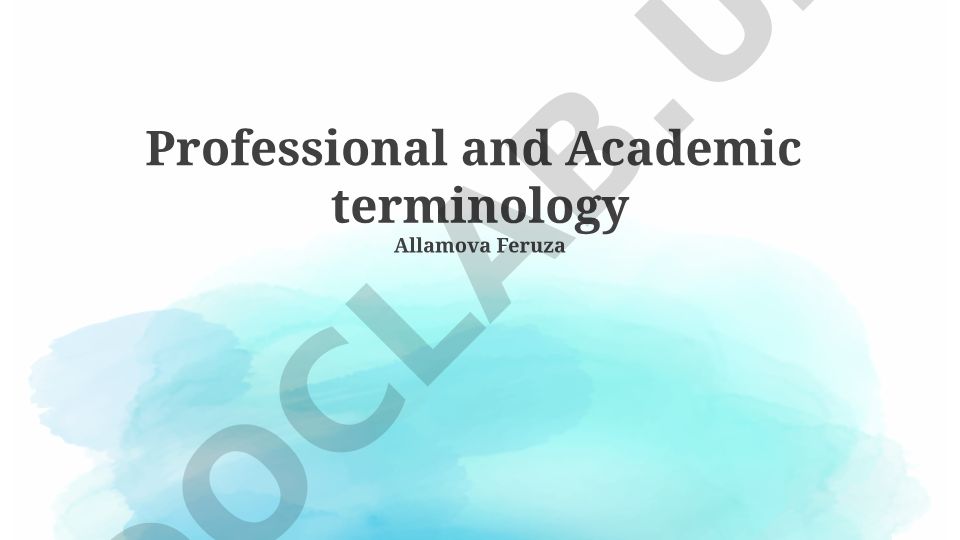 Professional and Academic Terminology