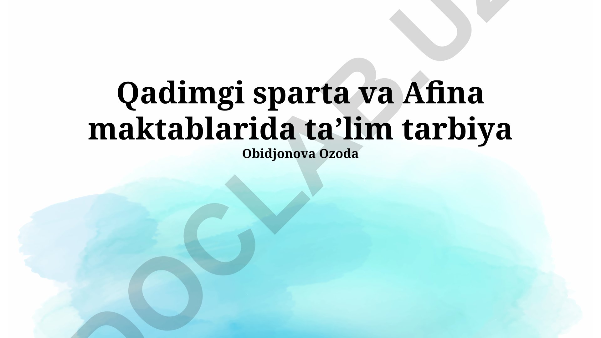 Qadimgi Sparta va Afina maktablarida taʼlim tarbiya