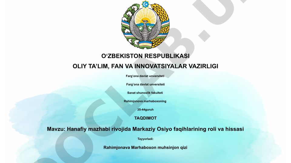 Hanafiy mazhabi rivojida Markaziy Osiyo faqihlarining roli va hissasi