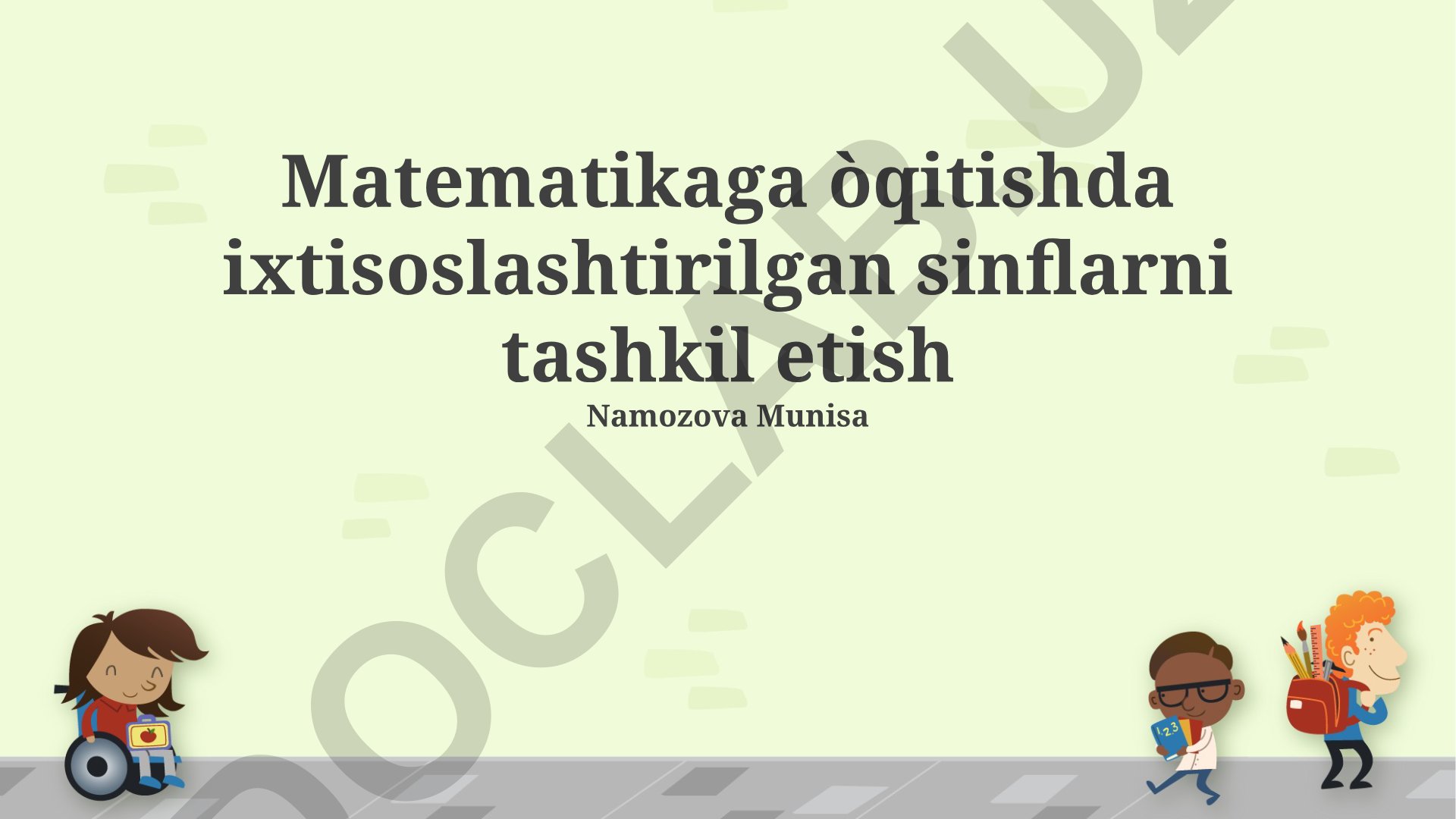 Matematikaga ixtisoslashtirilgan sinflarni tashkil etish