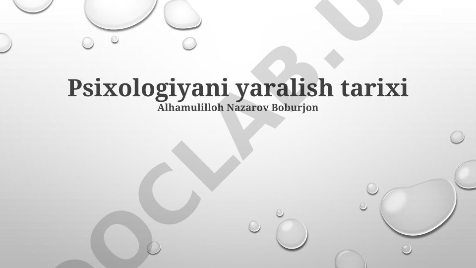 Psixologiyaning tarixiy rivojlanishi va asosiy yo'nalishlari