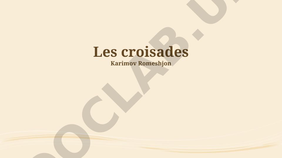 Les croisades : origines, principales campagnes et héritage
