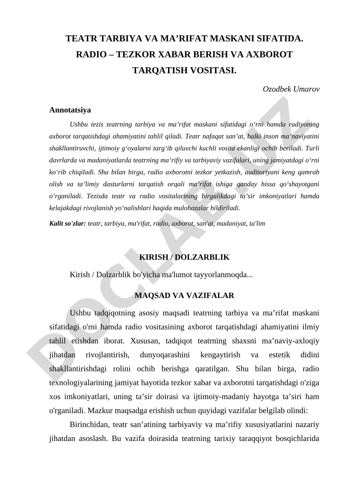 Teatr tarbiya va ma'rifat maskani sifatida. Radio – tezkor xabar berish va axborot tarqatish vositasi