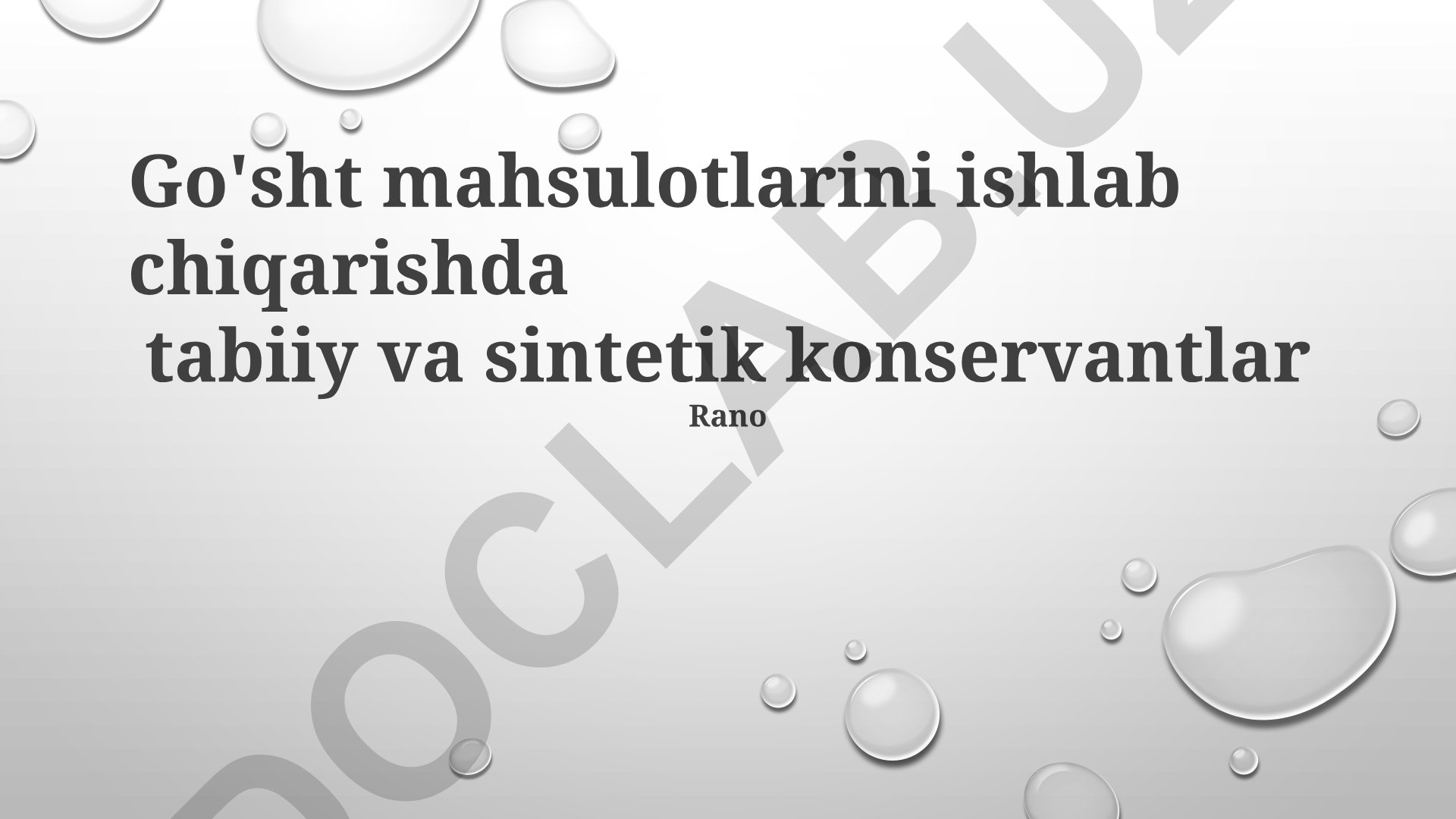 Go'sht mahsulotlarida tabiiy va sintetik konservantlarning ta'siri