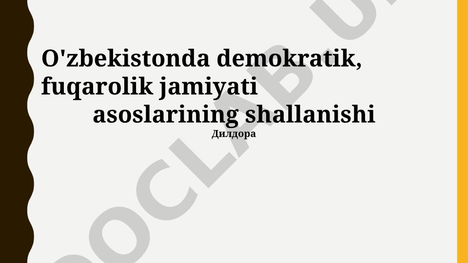O'zbekistonda demokratik fuqarolik jamiyati asoslarining shakllanishi
