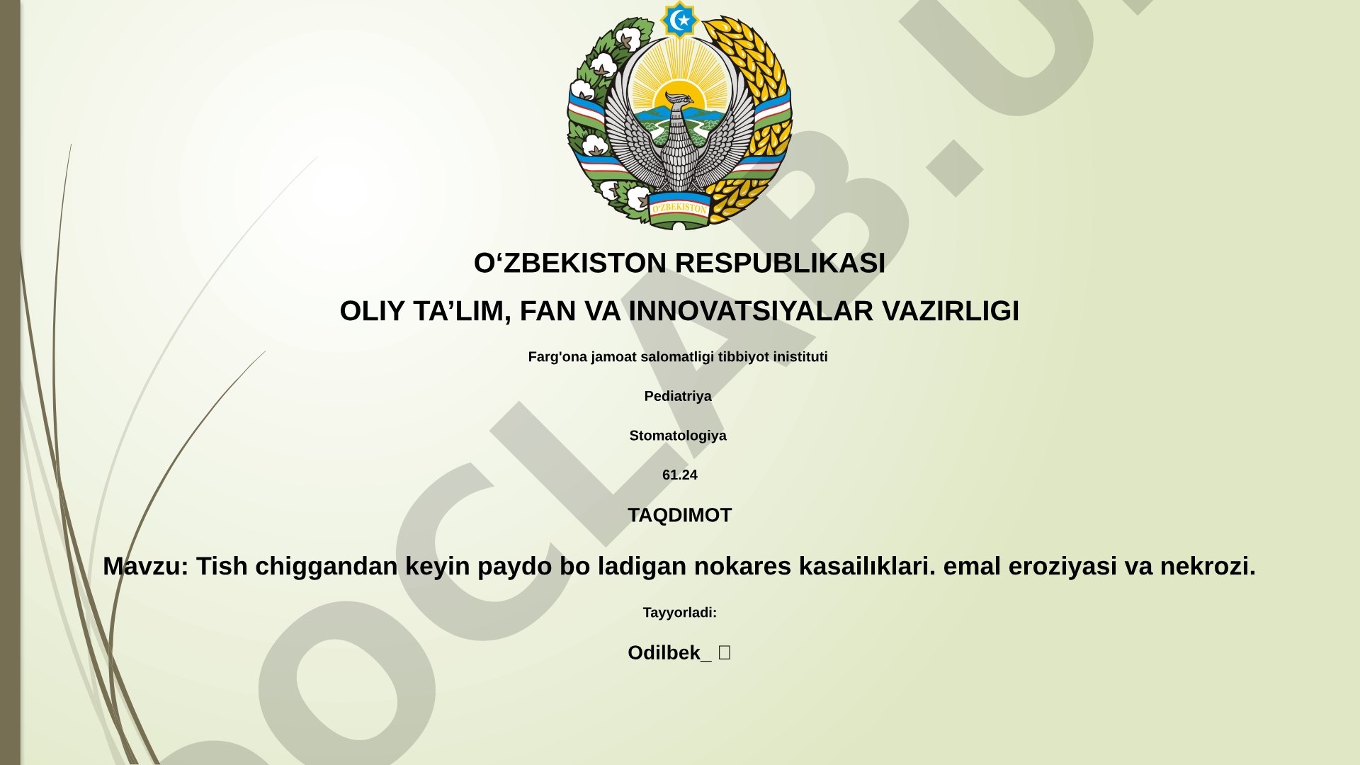 Tish chiggandan keyin paydo bo'ladigan nokares kasalliklari: emal eroziyasi va nekrozi