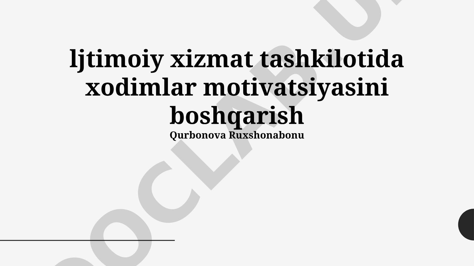 Ijtimoiy xizmat tashkilotida xodimlar motivatsiyasini boshqarish