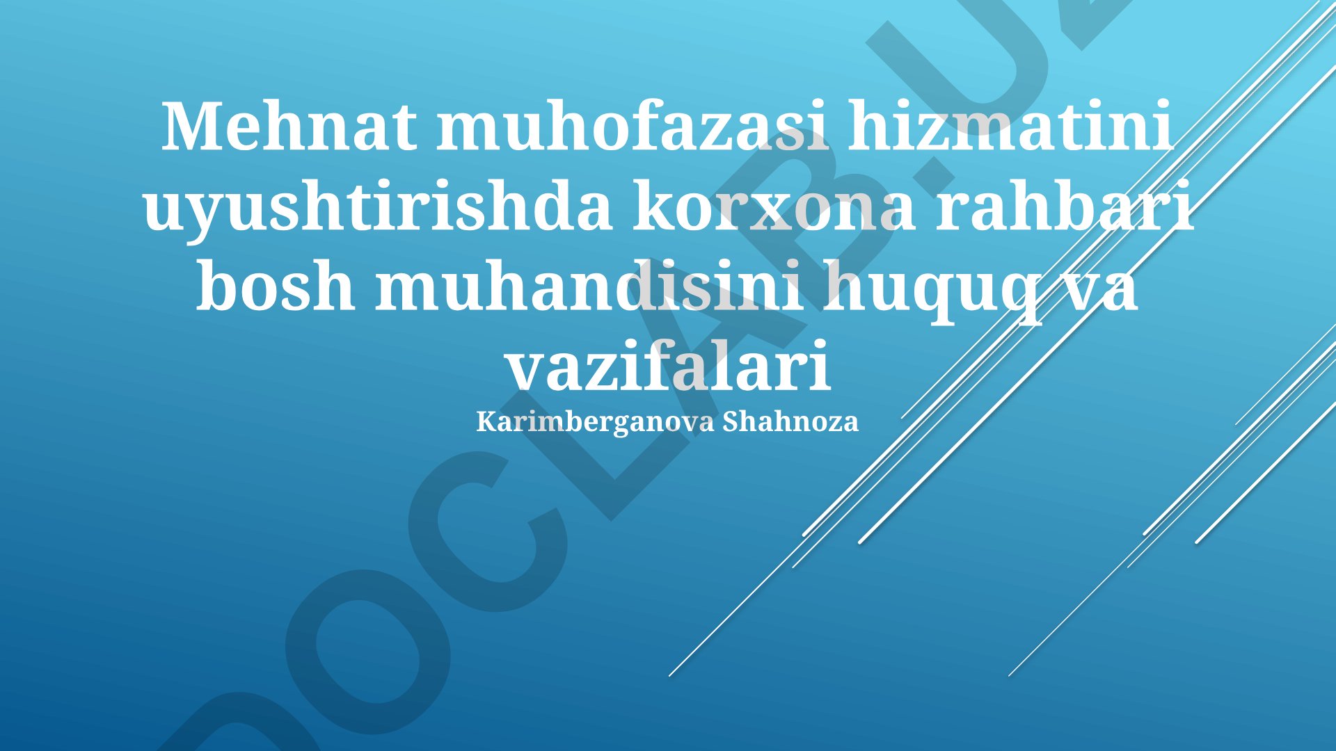 Korxonada ish xavfsizligi xizmatini tashkil etish